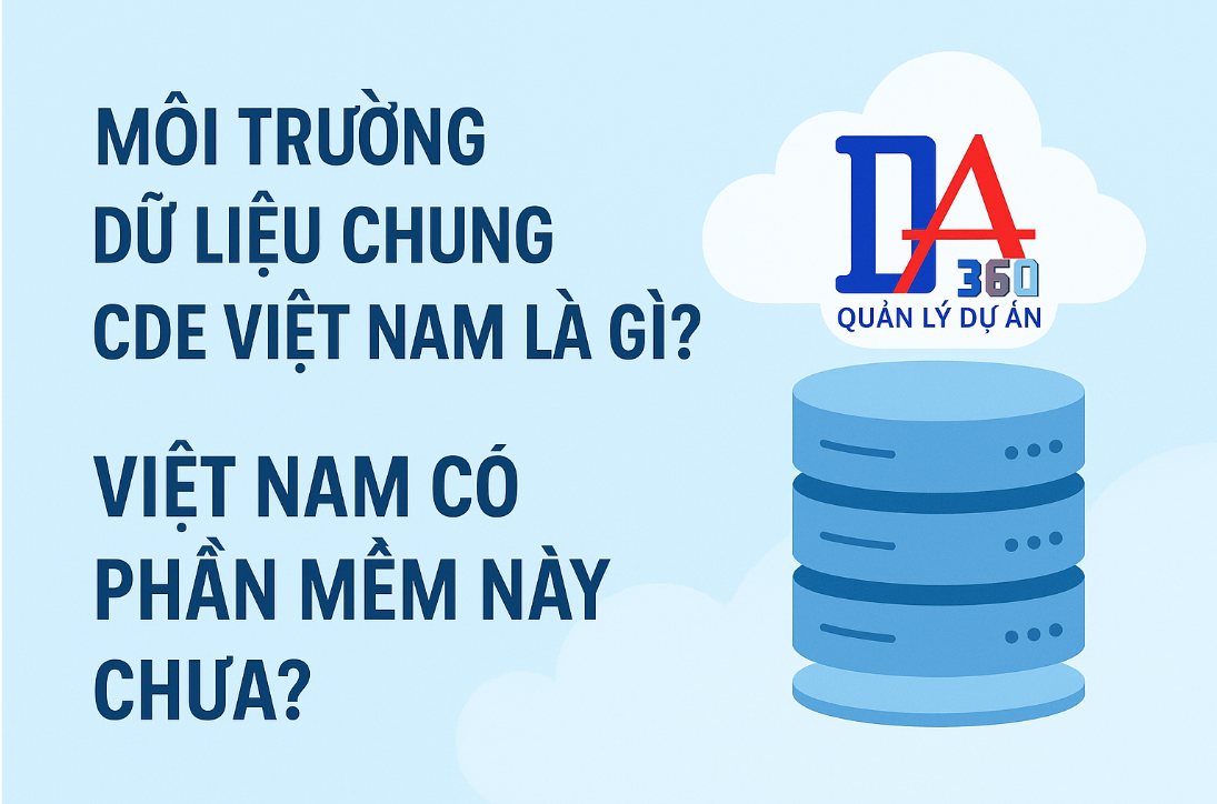 hiểu rõ ràng và đầy đủ về cách CDE được ứng dụng thực tế tại Việt Nam