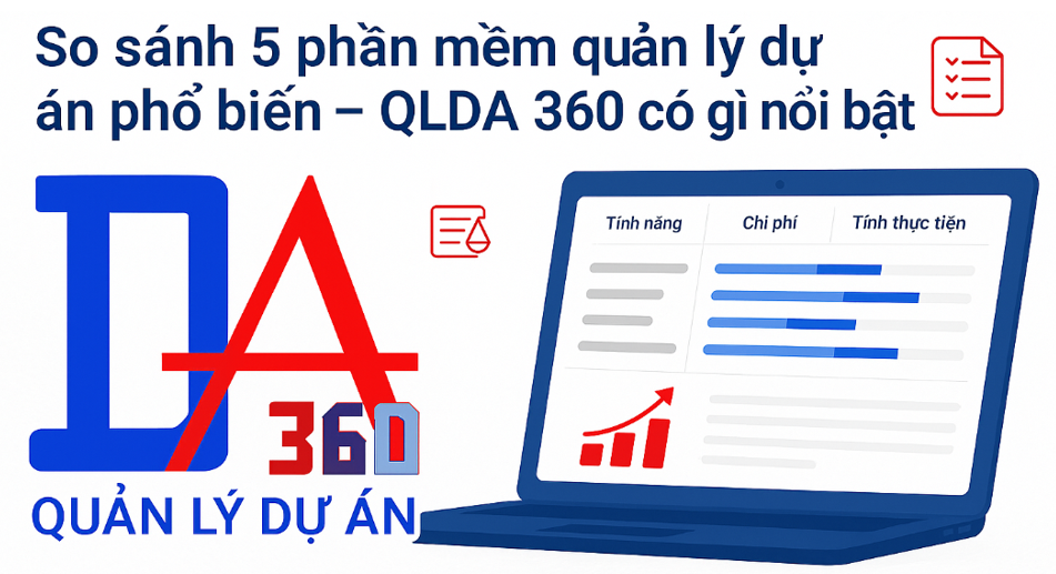 So sánh 3 phần mềm quản lý dự án phổ biến