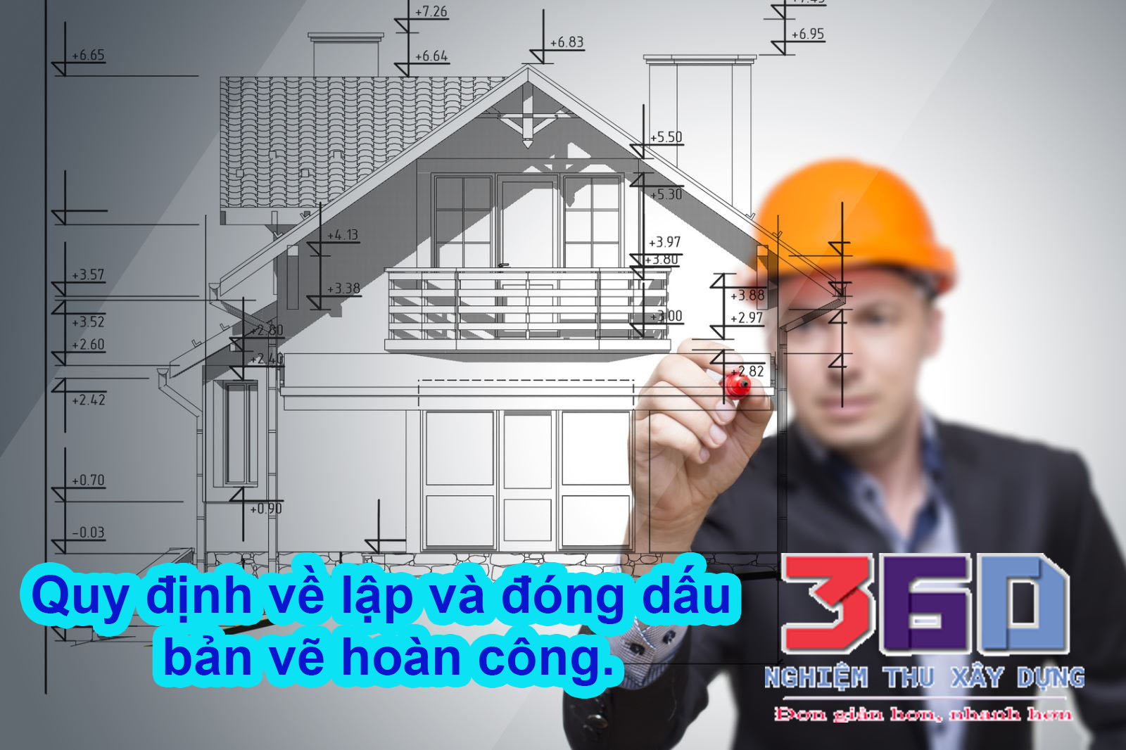 Quy định về lập và đóng dấu bản vẽ hoàn công