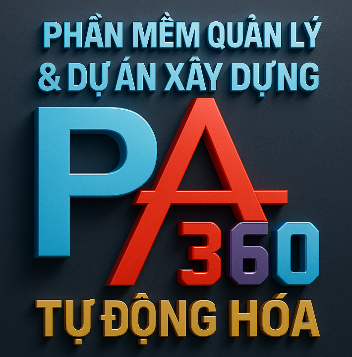 Phần Mềm Quản Lý Pháp Lý & Dự Án Xây Dựng 360 - Tự Động Hóa