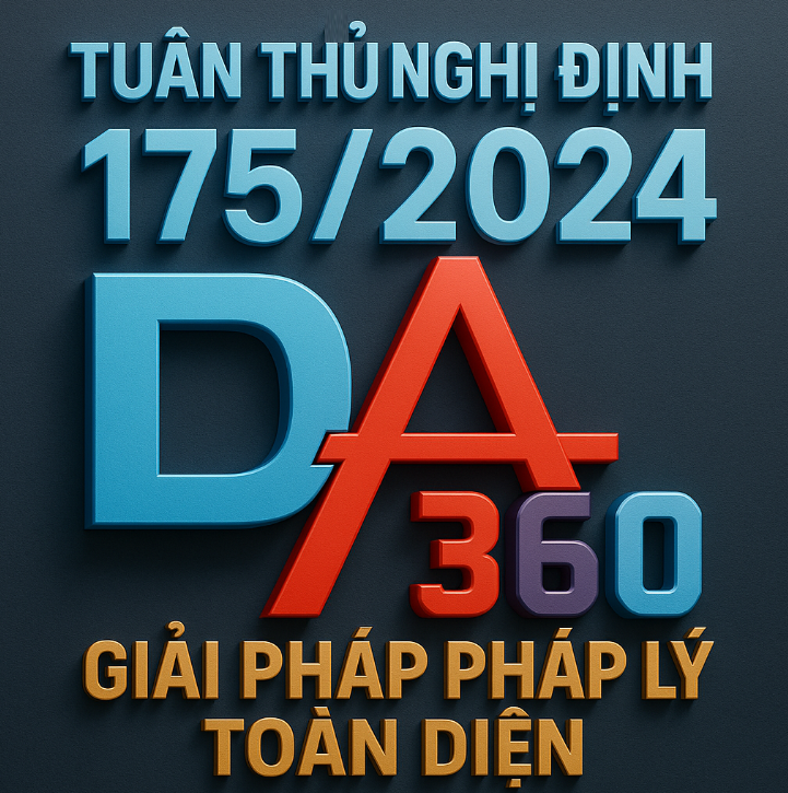 Tuân thủ Nghị định 175/2024 toàn diện với Phần mềm Quản lý Pháp lý & Dự án 360